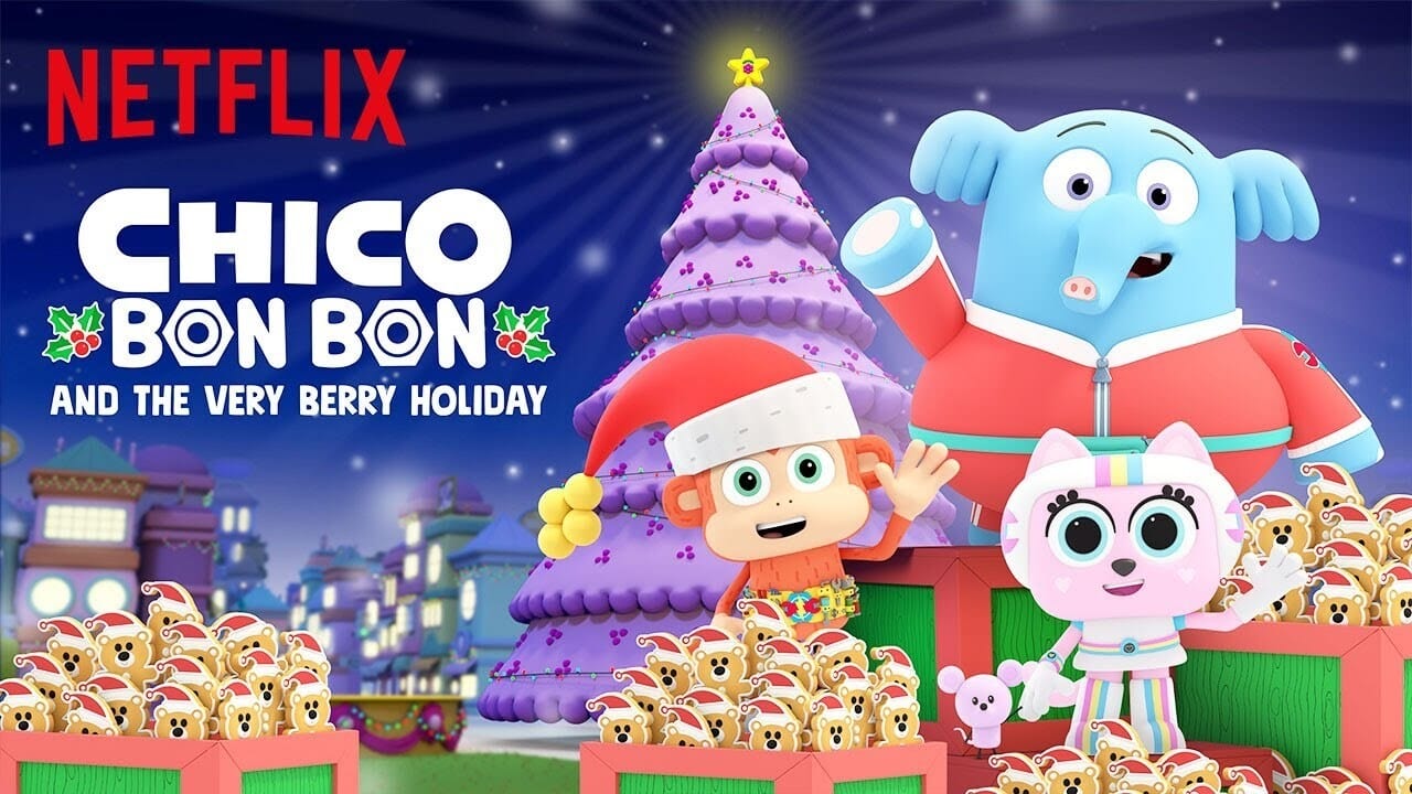 2020 Chico Bon Bon And The Very Berry Holiday