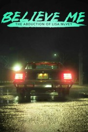 watch believe me the abduction of lisa mcvey online free