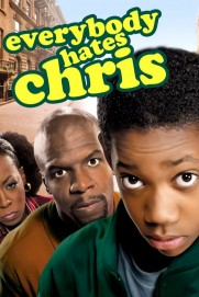 Everybody Hates Chris Everybody Hates Chris